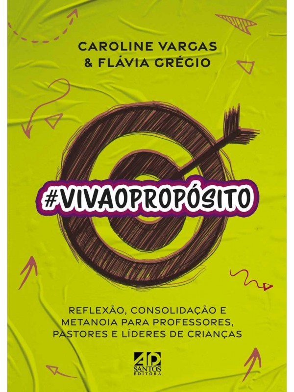 #VIVAOPROPÓSITO | Caroline Vargas & Flávia Grégio