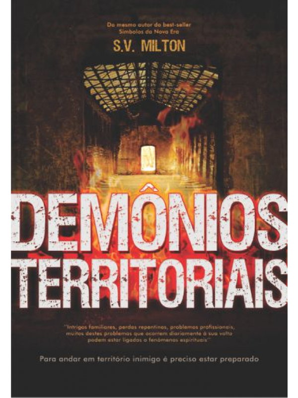 Demônios Territoriais | S V MIlton