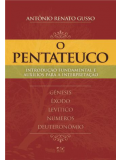 O Pentateuco | Antônio Renato Gusso