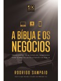A Bíblia e os Negócios | Rodrigo Sampaio