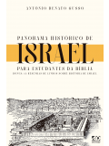 Panorama Histórico De Israel | Antônio Renato Gusso
