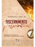 Discernimento Espiritual | Oswaldo Lobo Jr.