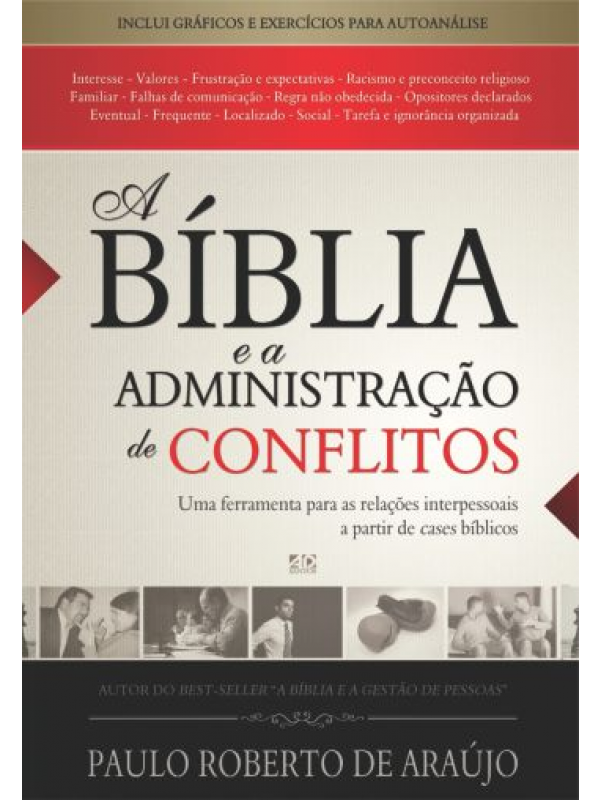 A Bíblia e a Administração de Conflitos | Paulo Roberto de Araújo