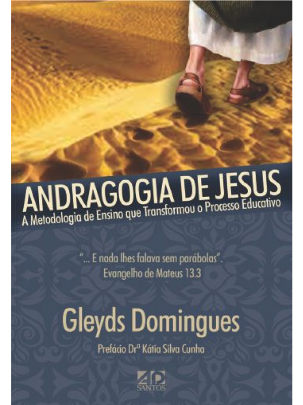 Andragogia De Jesus | Gleyds Domingues