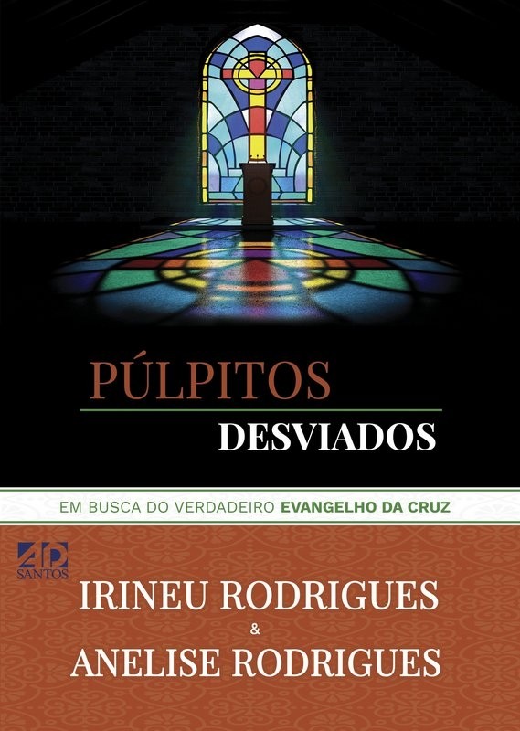 Púlpitos Desviados | Irineu e Anelise Rodrigues