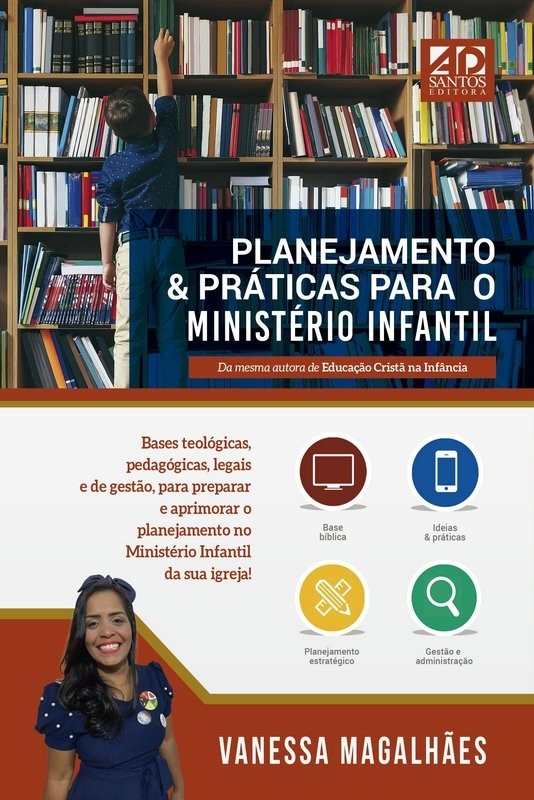 Planejamento & Práticas Para O Ministério Infantil | Vanessa Magalhães 