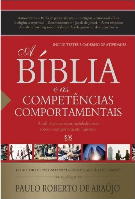 A Bíblia e as Competências Comportamentais | Paulo Roberto de Araújo