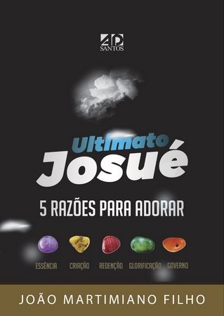 Ultimato Josué | Autor: João Martimiano